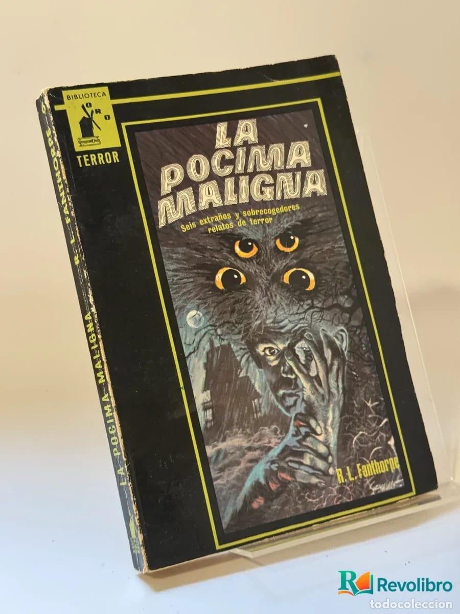 Second hand books: La Pocima Maligna - R. L. Fanthorne