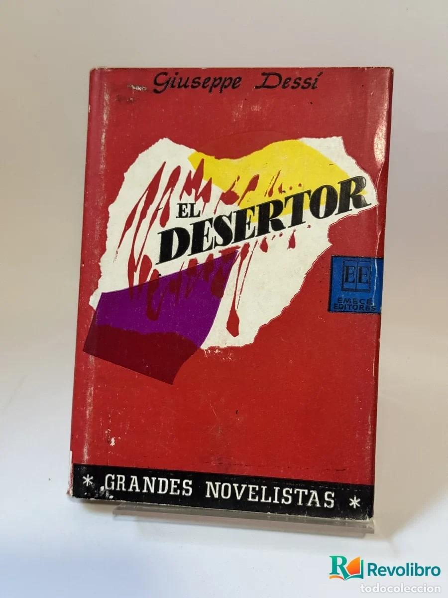 Second hand books: El desertor - Giuseppe Dessi