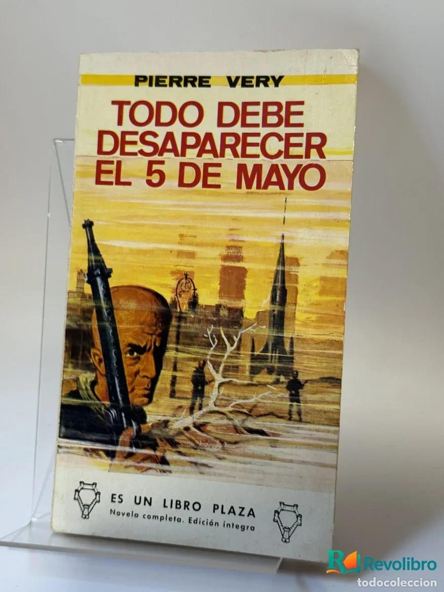 Second hand books: Todo debe desaparecer el 5 de mayo - Pierre Very