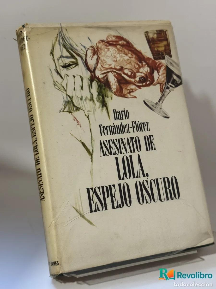 Second hand books: Asesinato de Lola, Espejo Oscuro - Dar&iacute;o Fern&aacute;ndez-Fl&oacute;rez