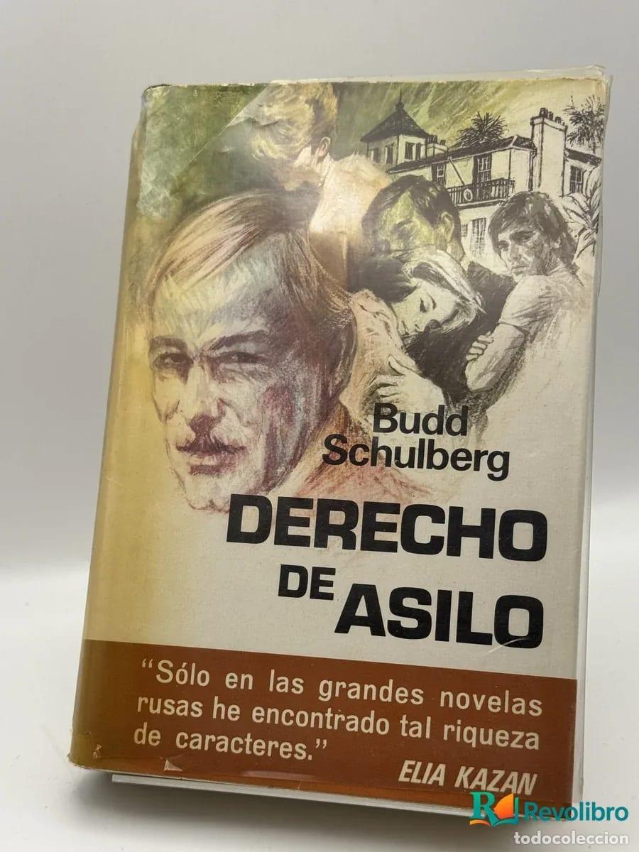 Libros de segunda mano: Derecho de Asilo - Budd Schulberg