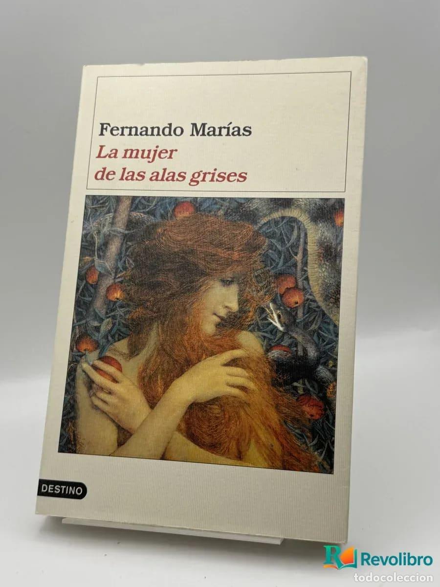 Libros de segunda mano: La mujer de las alas grises - Fernando Mar&iacute;as
