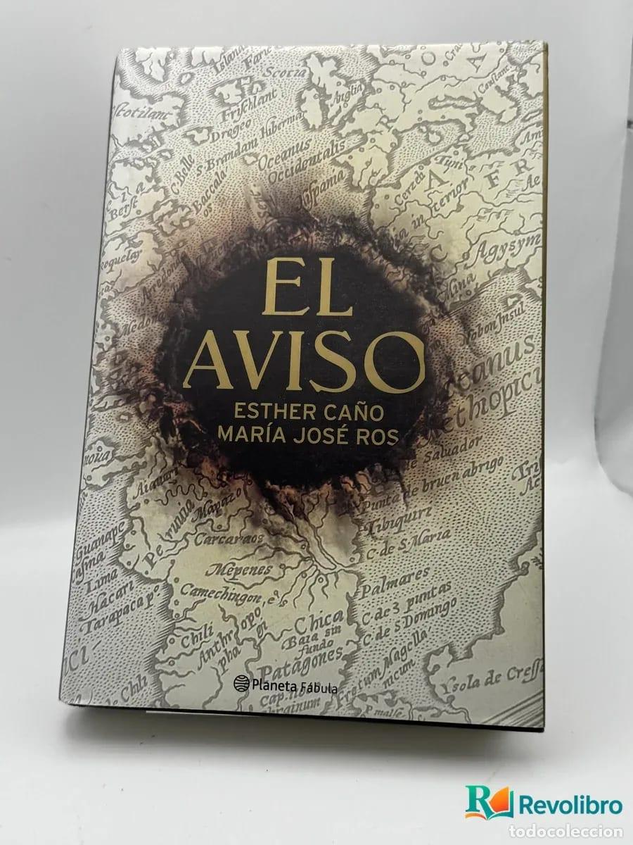 Libros de segunda mano: El Aviso - Esther Ca&ntilde;o, Mar&iacute;a Jos&eacute; Ros