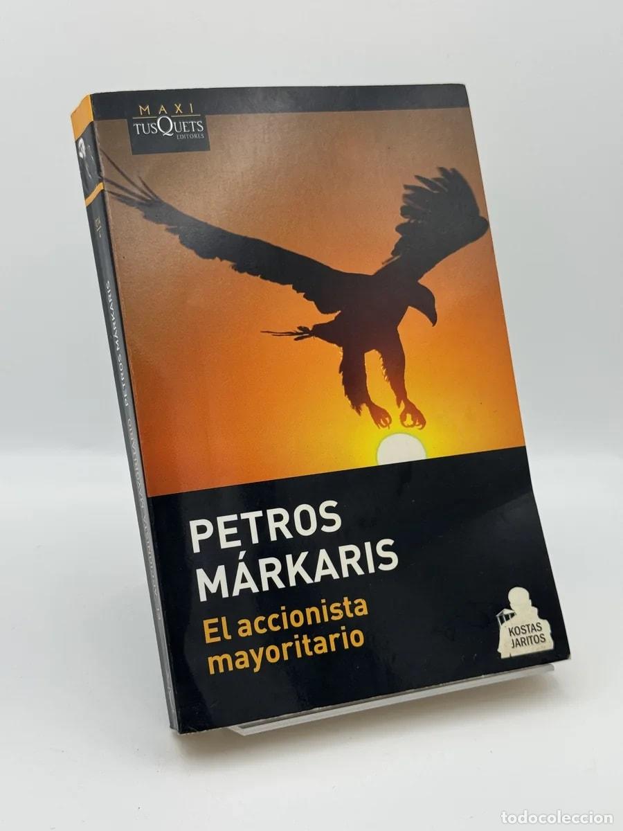Libros de segunda mano: El accionista mayoritario - Petros M&aacute;rkaris