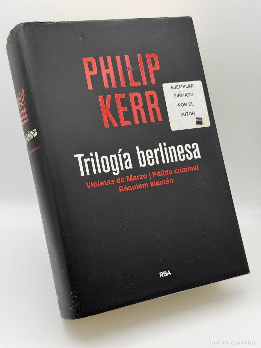 Libros de segunda mano: Trilog&iacute;a berlinesa - Philip Kerr, Isabel Merino S&aacute;nchez