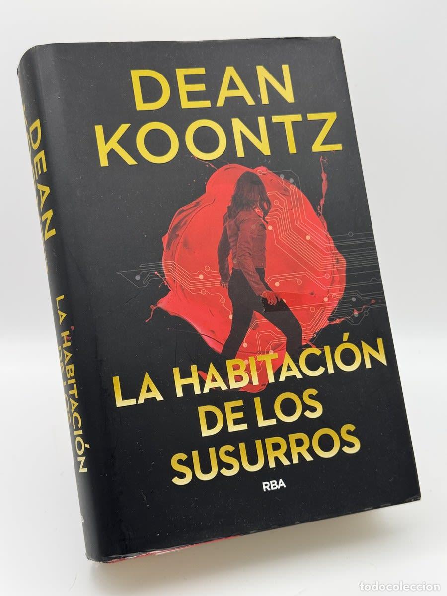 Libros de segunda mano: La habitaci&oacute;n de los susurros - Dean Koontz, Juan Pascual Mart&iacute;nez Fern&aacute;ndez
