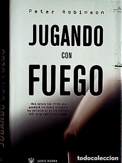Libros de segunda mano: Jugando con fuego. Peter Robinson