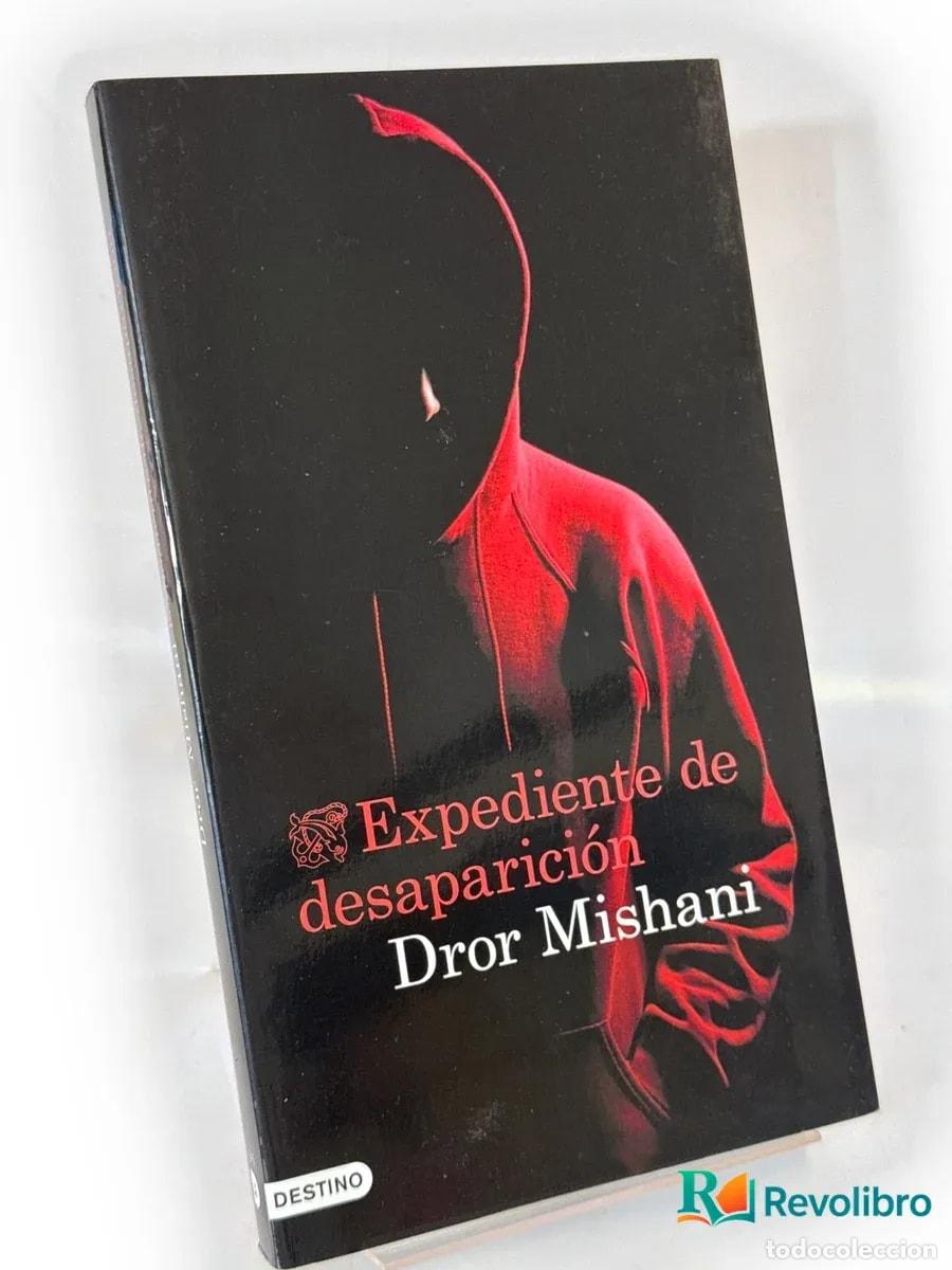 Libros de segunda mano: Expediente de desaparici&oacute;n - 1&ordf; edici&oacute;n - Dror Mishani