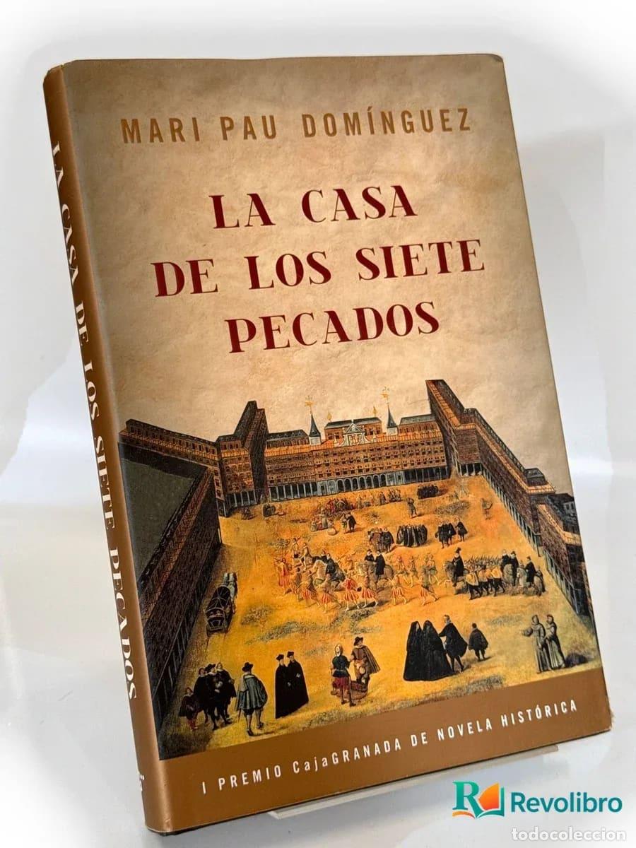 Libros de segunda mano: La casa de los siete pecados - Mari Pau Dom&iacute;nguez
