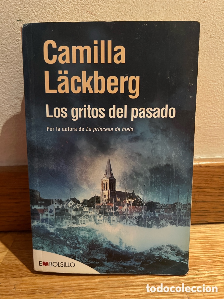 Libros de segunda mano: Camilla L&auml;ckberg Los gritos del pasado
