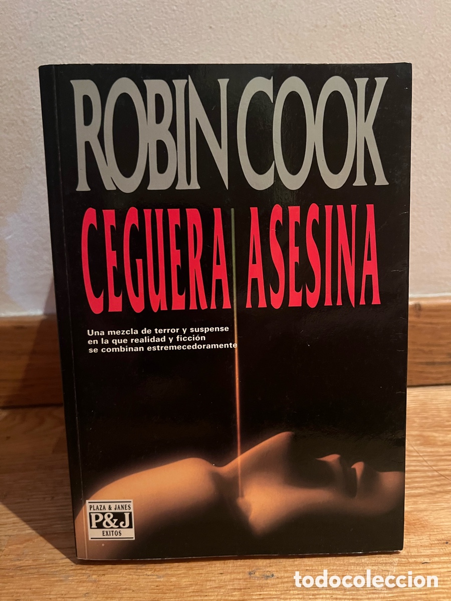 Libros de segunda mano: ROBIN COOK CEGUERA ASESINA