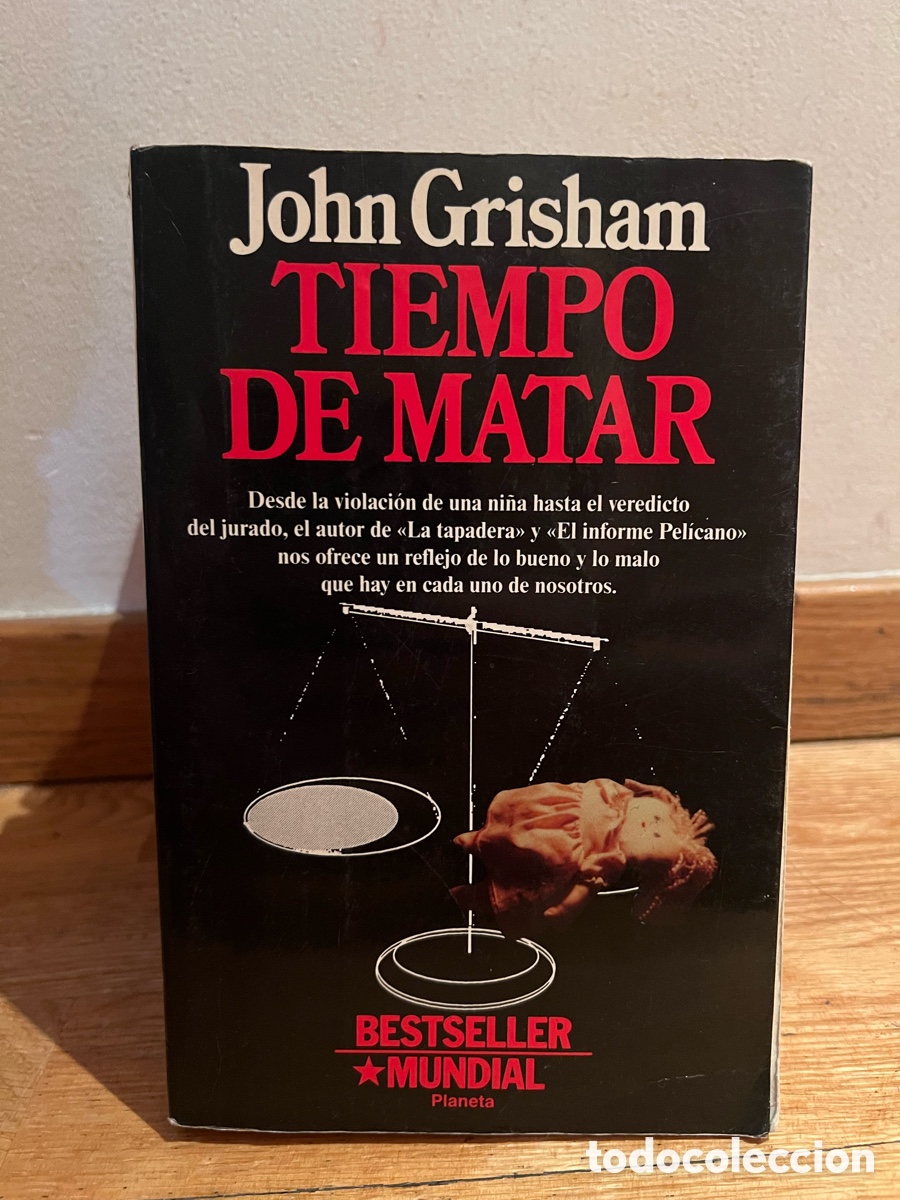 Libros de segunda mano: John Grisham TIEMPO DE MATAR