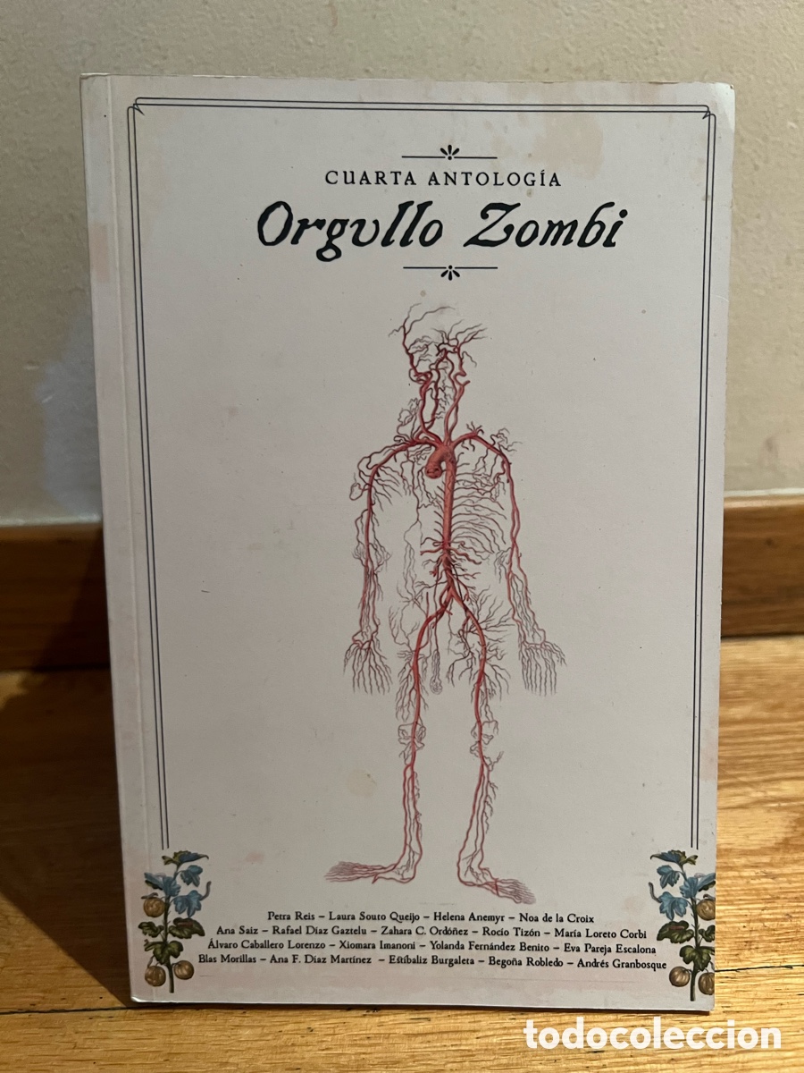 Libros de segunda mano: CUARTA ANTOLOG&Iacute;A Orgullo Zombi