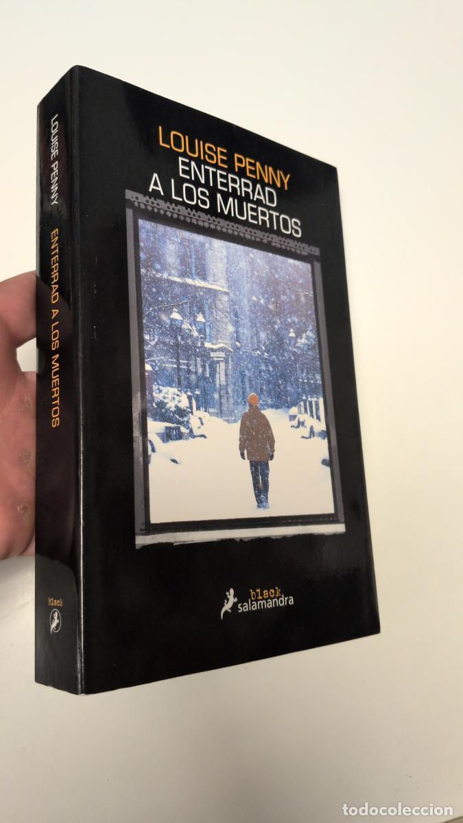 Libros de segunda mano: Enterrad a los muertos - Louise Penny
