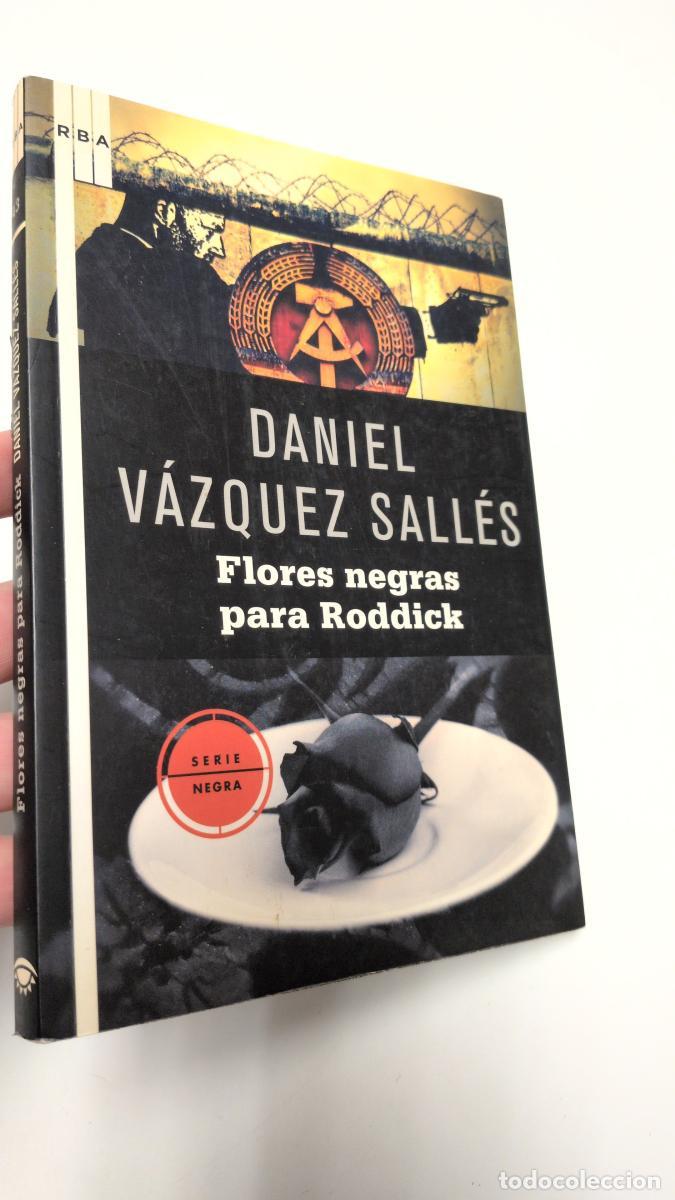 Libros de segunda mano: Flores negras para Roddick - Daniel V&aacute;zquez Sall&eacute;s