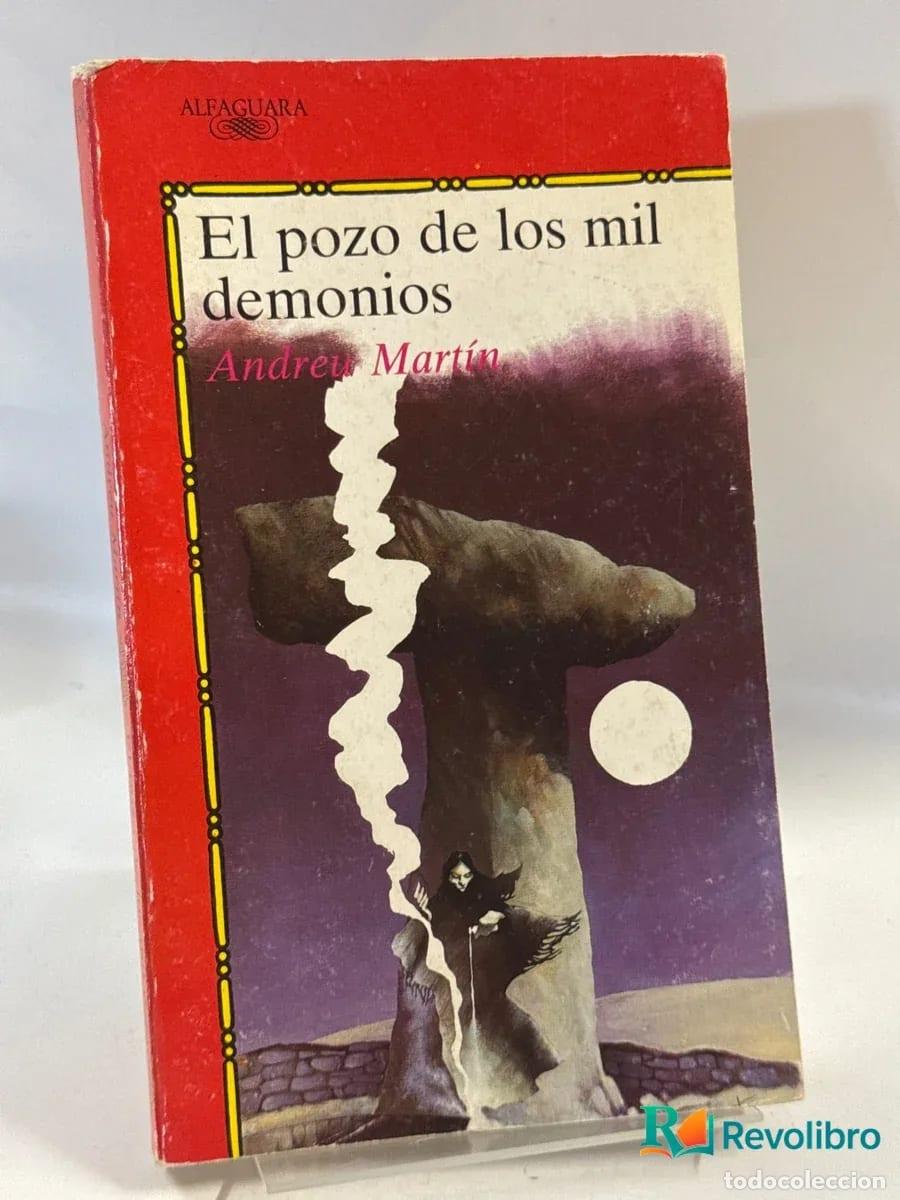 Libros de segunda mano: El pozo de los mil demonios - Andreu Mart&iacute;n