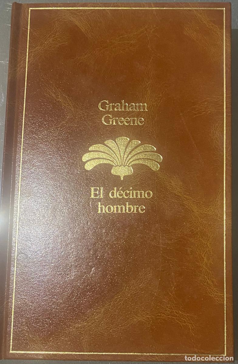 Libros de segunda mano: 'El d&eacute;cimo hombre', de Graham Greene. Novela de suspense. Editorial Seix Barral. 1986. Tapas duras.