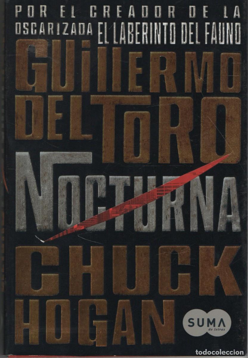 Libros de segunda mano: NOCTURNA. DEL TORO, GUILLERMO Y HOGAN, CHUCK. LITFAN-139