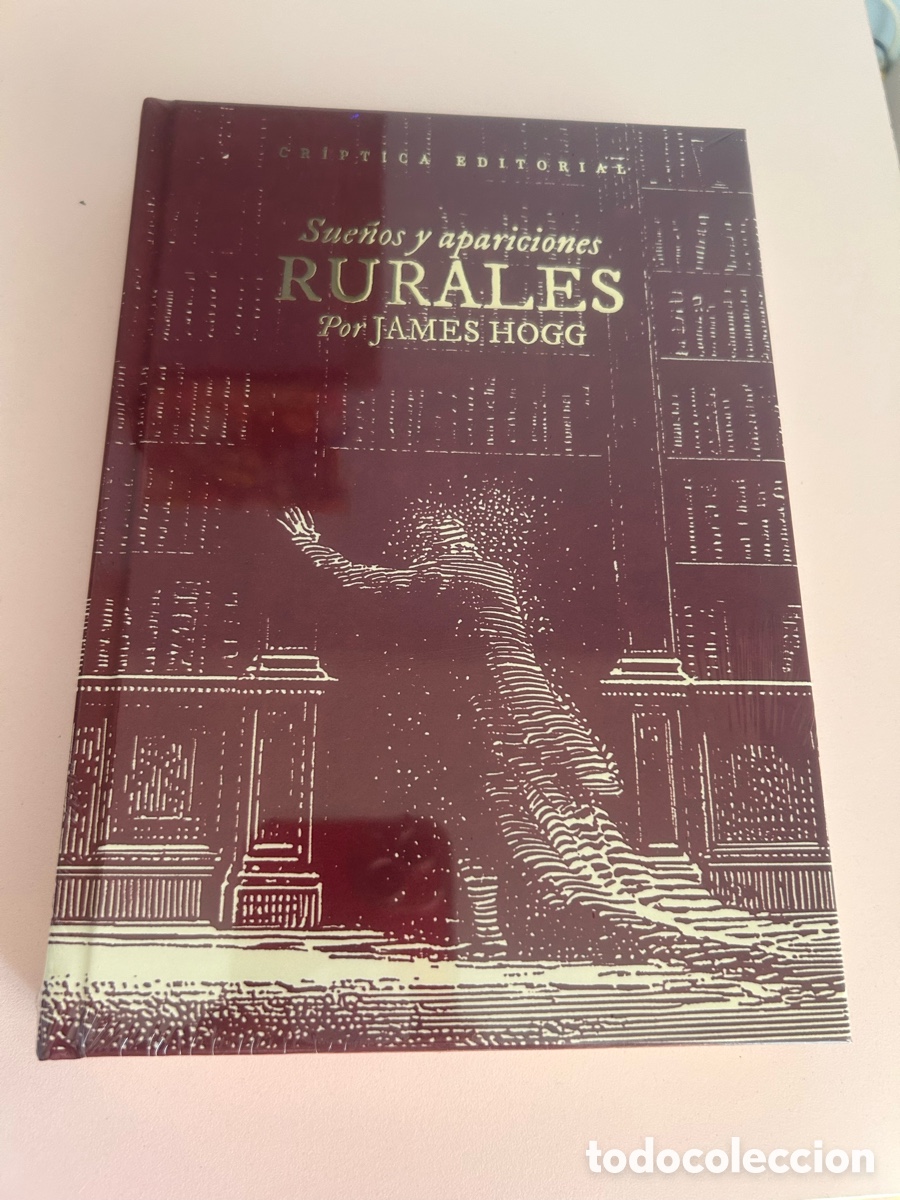 Libros de segunda mano: Sue&ntilde;os y apariciones rurales - James Hogg - Cr&iacute;ptica Editorial - precintado