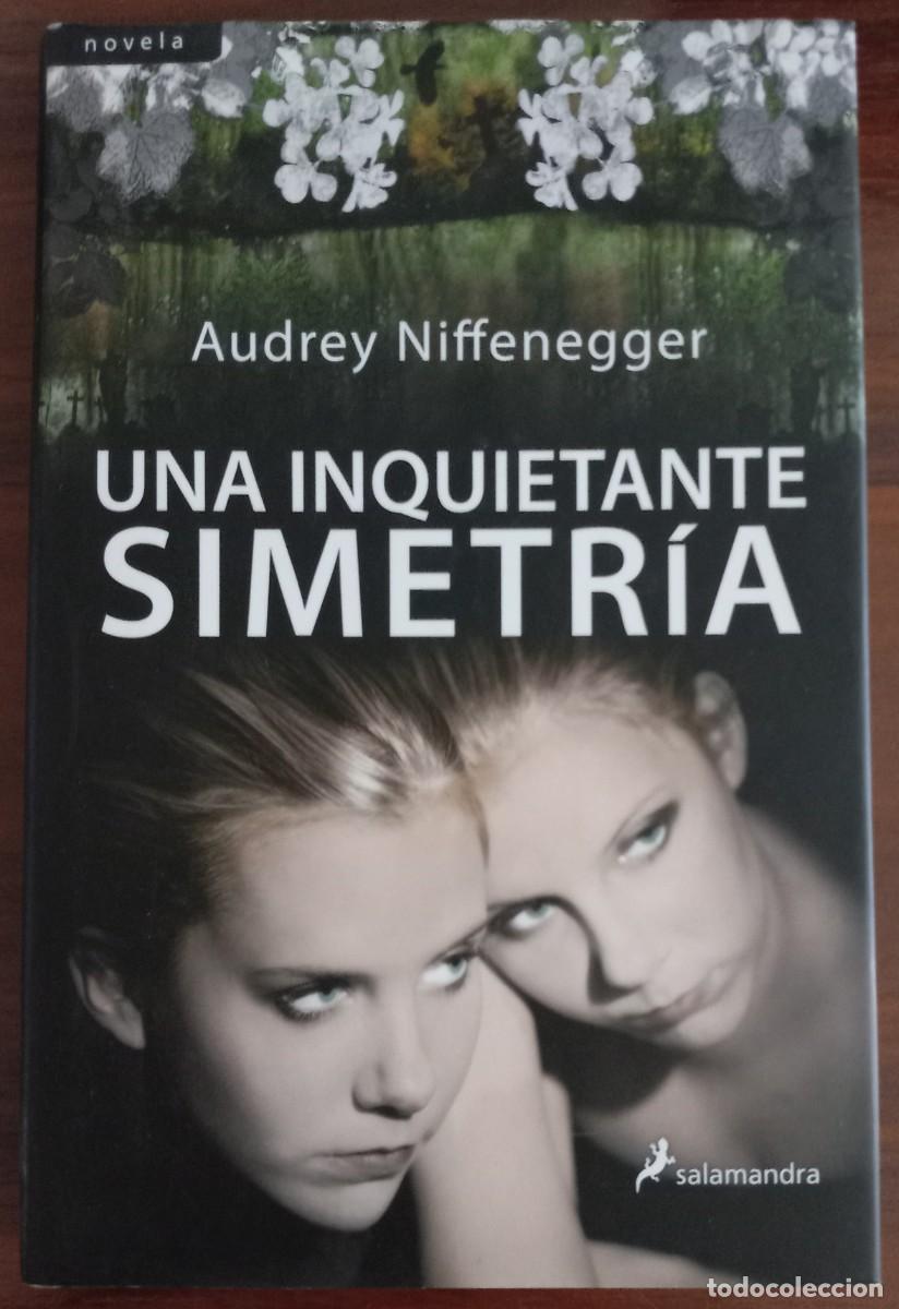 Libros de segunda mano: UNA INQUIETANTE SIMETR&Iacute;A, de AUDREY NIFFENEGGER (SALAMANDRA)