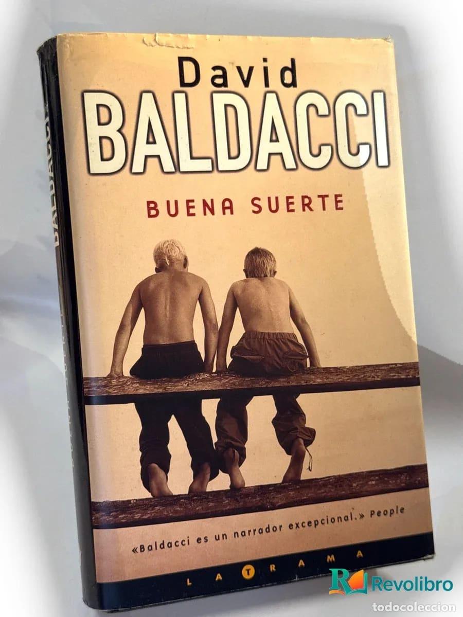 Libros de segunda mano: Buena suerte - 1&ordf; edici&oacute;n - David Baldacci