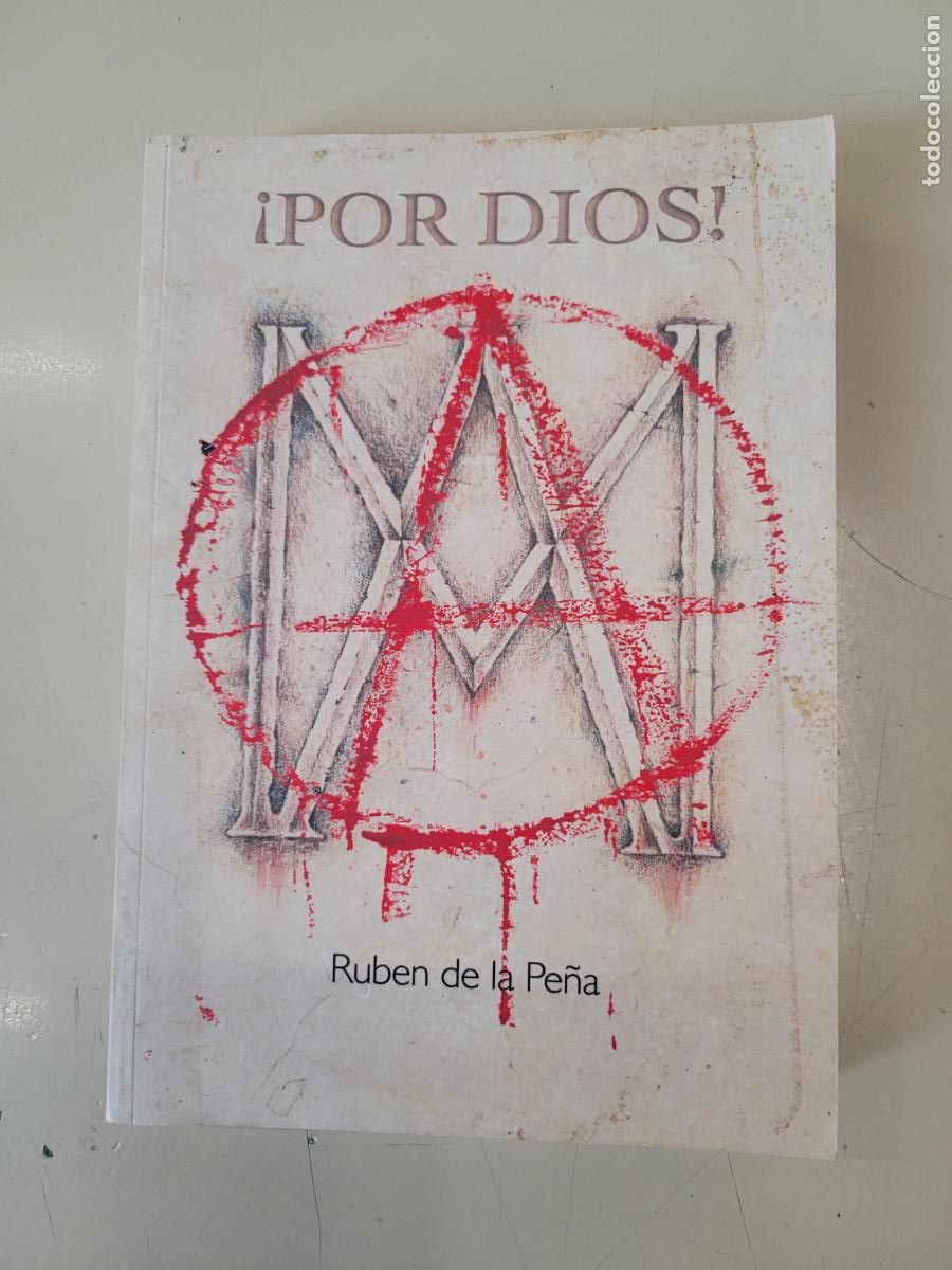 Libros de segunda mano: &rdquo;&iexcl;Por Dios!&rdquo;. Rub&eacute;n de la Pe&ntilde;a