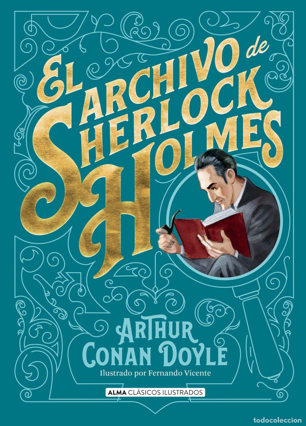 Libros de segunda mano: El Archivo de Sherlock Holmes - Sir Arthur Conan Doyle - Editorial Alma
