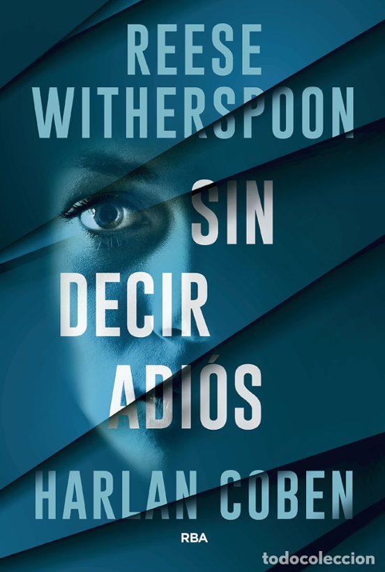 Libros de segunda mano: Sin decir adi&oacute;s (1&ordf; edici&oacute;n)