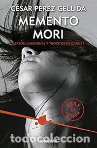 Libros de segunda mano: Memento Mori - C&eacute;sar P&eacute;rez Gellida - Punto de Lectura