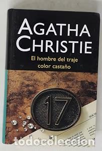 Libros de segunda mano: El Hombre del Traje Color Casta&ntilde;o - Guillermo Lopez Hipkiss - Editorial Molino - Agatha Christie, 15