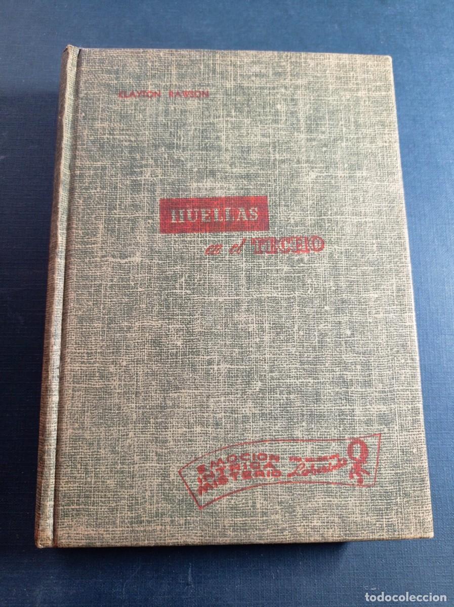 Libros de segunda mano: HUELLAS EN EL TECHO. CLAYTON RAWSON. TRADUCE LILA WHITT. NOVELAS LABERINTO. CUMBRE, 1953, M&Eacute;XICO +++