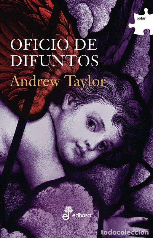 Libros de segunda mano: Oficio de Difuntos III - Andrew Taylor - Editora y Distribuidora Hispano Americana - Polar