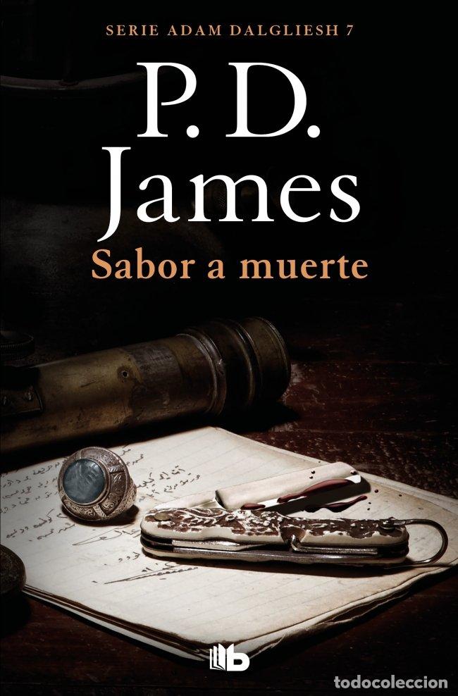 Libros de segunda mano: Sabor a Muerte: Adam Dalgliesh 7 - P.D. James - B de Bolsillo