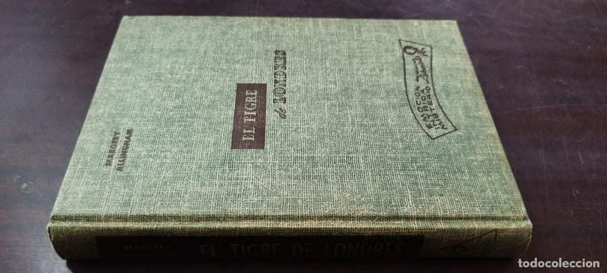 Libros de segunda mano: EL TIGRE DE LONDRES / ALLINGHAM / Z505 CUMBRE-LABERINTO, EMOCION INTRIGA MISTERIO - MEXICO