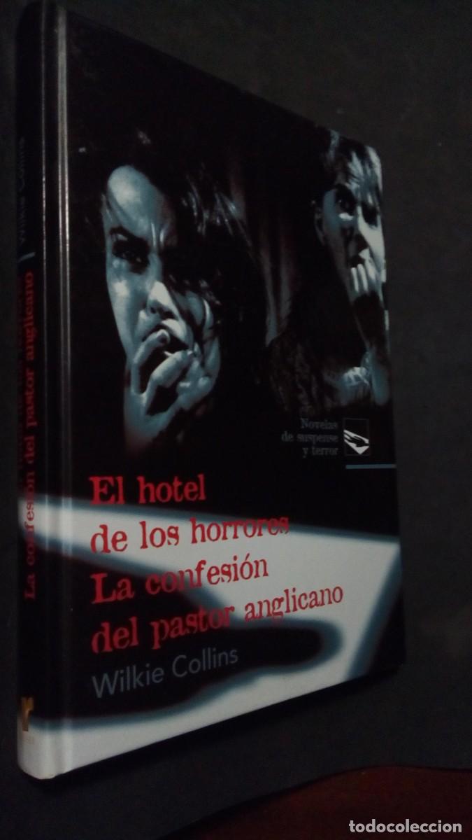 Libros de segunda mano: EL HOTEL DE LOS HORRORES / LA CONFESION DEL PASTOR ANGLICANO - WILKIE COLLINS - ED RUEDA