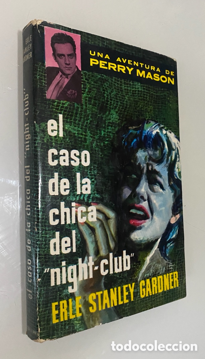 Libri di seconda mano: Una aventura de Perry Mason: El caso de la chica del night-club - GARDNER, Erle Stanley