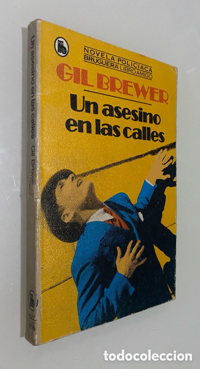 Libros de segunda mano: Un asesino en las calles - BREWER, Gil
