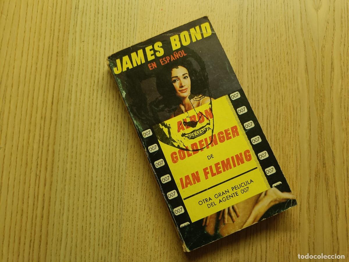 Libros de segunda mano: James Bond en Espa&ntilde;ol. Godfinger. Ian Fleming. Ediciones Albon. 4a Impresi&oacute;n 1965