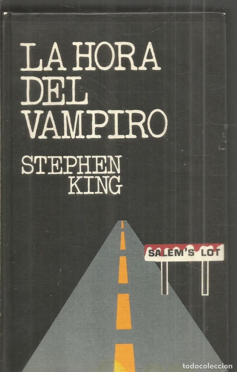Libros de segunda mano: STEPHEN KING. LA HORA DEL VAMPIRO. CIRCULO DE LECTORES