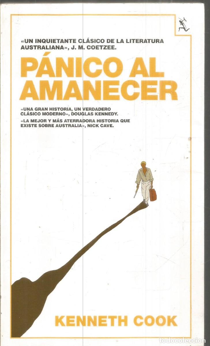 Libros de segunda mano: KENNETH COOK. PANICO AL AMANECER. SEIX BARRAL. PRIMERA EDICION