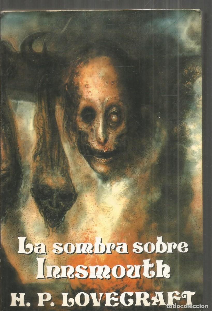 Libros de segunda mano: H.P. LOVECRAFT. LA SOMBRA SOBRE INNSMOUTH. EDAF. PRIMERA EDICION