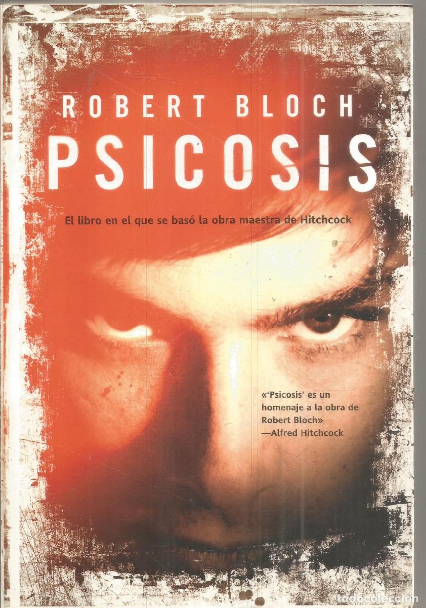Libros de segunda mano: ROBERT BLOCH. PSICOSIS. LA FACTORIA DE IDEAS. PRIMERA EDICION