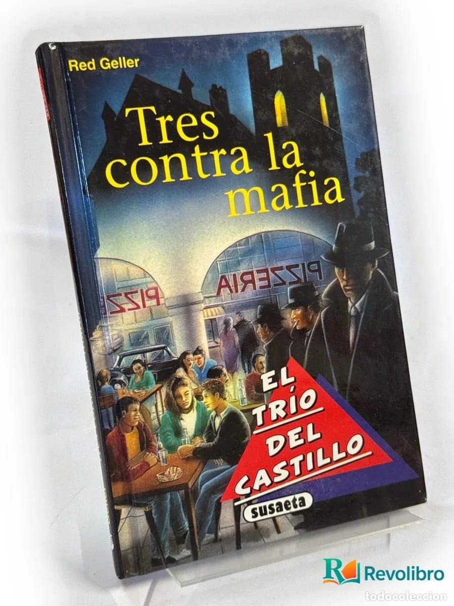 Libros de segunda mano: Tres contra la mafia - Red Geller