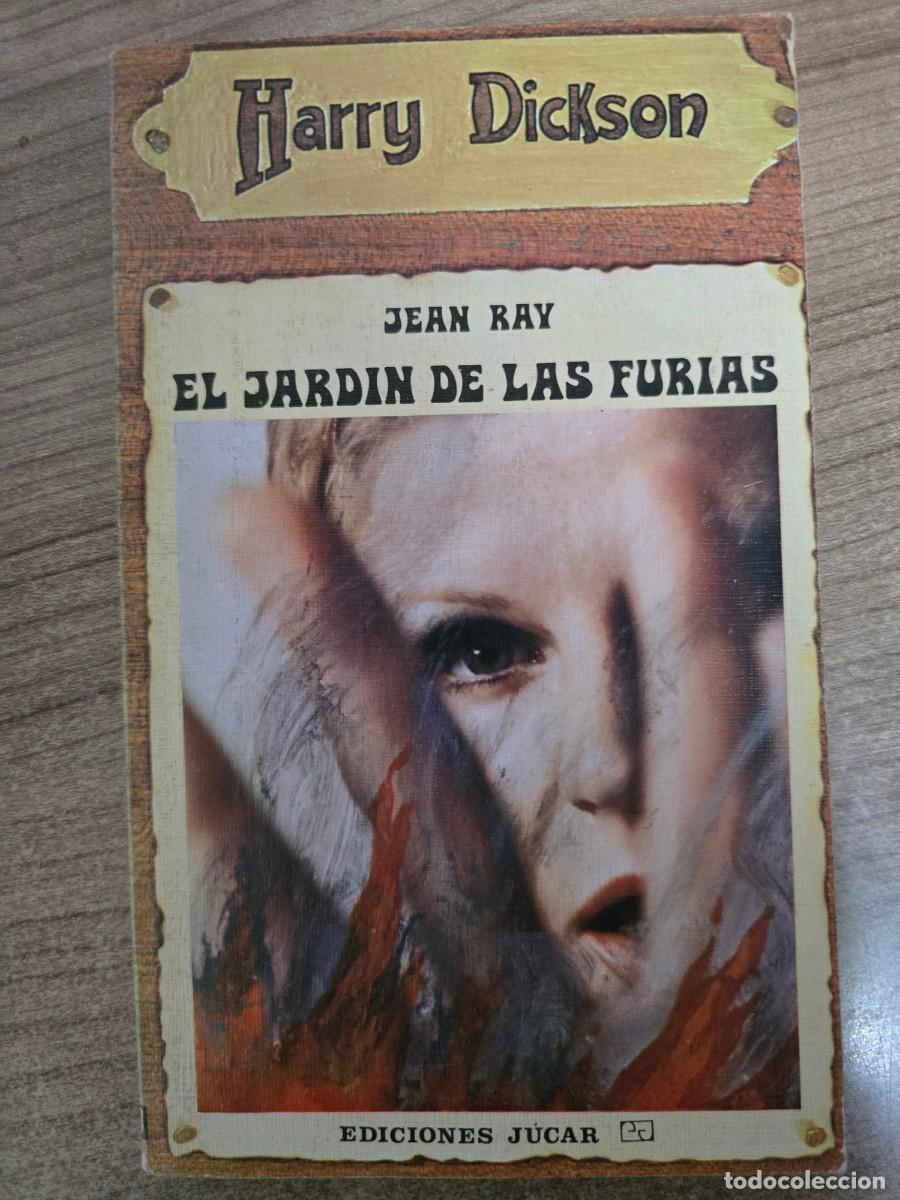 Libros de segunda mano: Harry Dickson 22.El Jardin de las Furias.Jean Ray.Ediciones Jucar