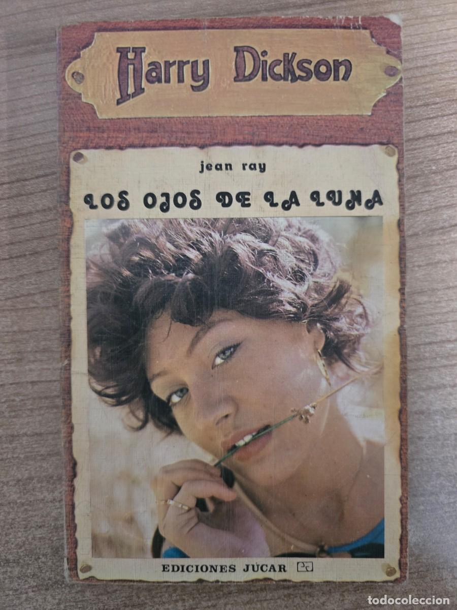 Libros de segunda mano: Harry Dickson 49.Los Ojos de la Luna.Jean Ray.Ediciones Jucar