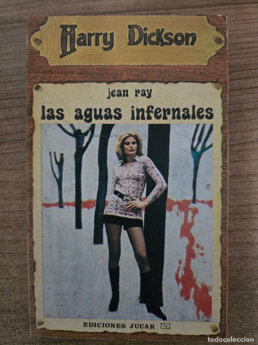Libros de segunda mano: Harry Dickson 38.Las Aguas Infernales.Jean Ray.Ediciones Jucar