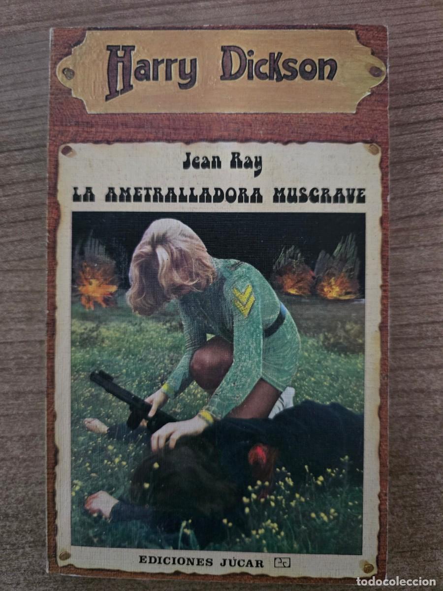 Livros em segunda m&atilde;o: Harry Dickson 35.La Ametralladora Musgrave.Jean Ray.Ediciones Jucar