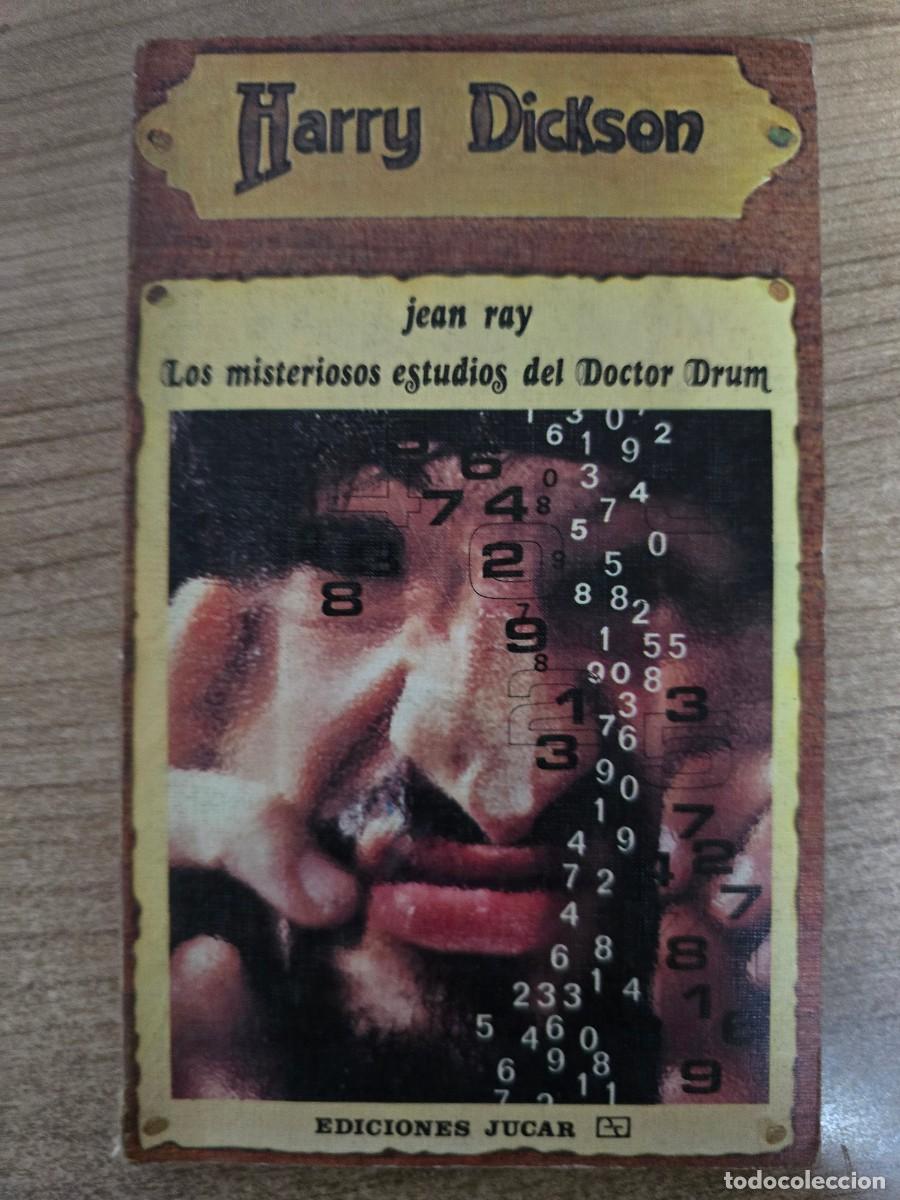 Libros de segunda mano: Harry Dickson 11.Los Misteriosos Estudios del Doctor Drum.Jean Ray.Ediciones Jucar