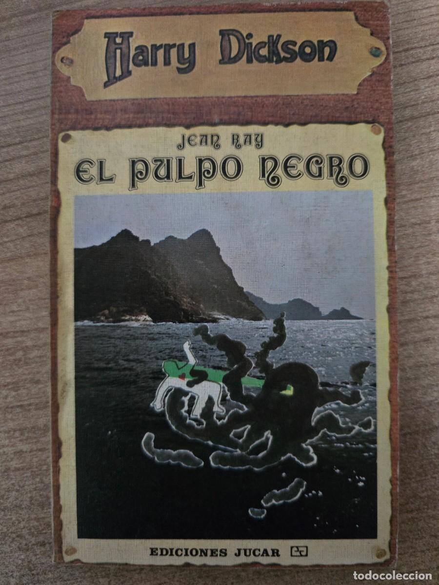 Libros de segunda mano: Harry Dickson 10.El Pulp&ograve; Negro.Jean Ray.Ediciones Jucar