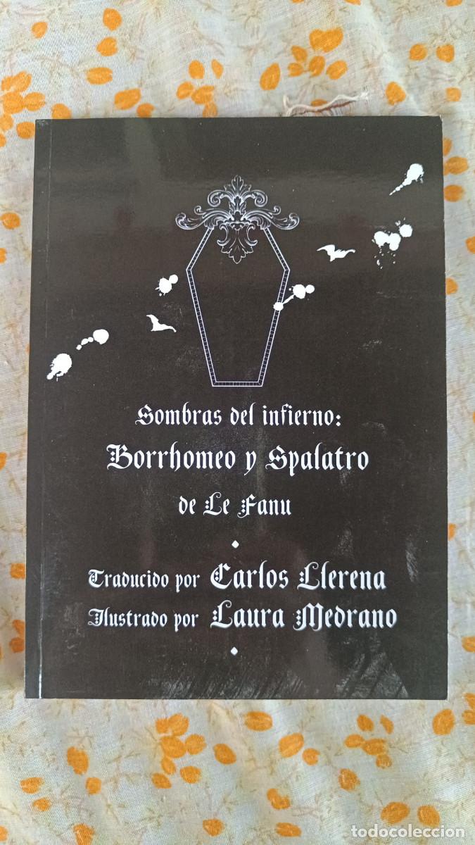 Libros de segunda mano: SOMBRAS DEL INFIERNO: BORRHOMEO Y SPALATRO &ndash; JOSEPH SHERIDAN LE FANU